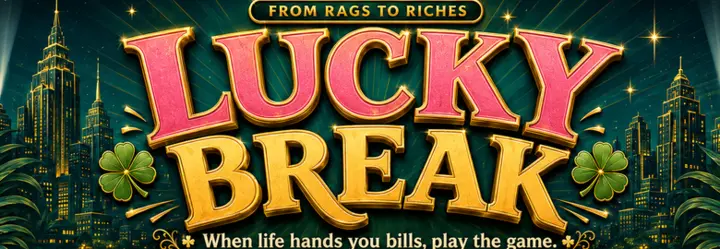 Lucky Break